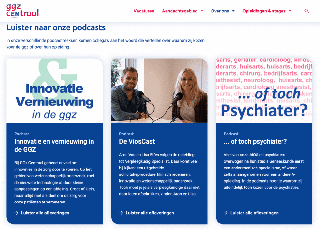 Podcast employee testimonials van GGZ Centraal over innovatie, opleiding en carrièrekeuzes in de ggz