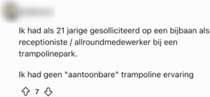 Afwijsreden: geen trampoline ervaring